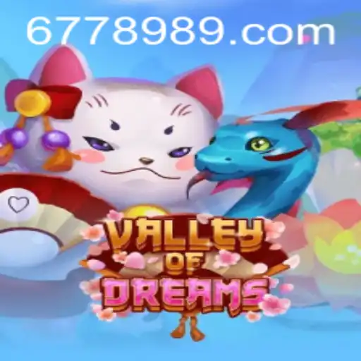 Valley of Dreams: Exploring the Enchanting World of Game 67789